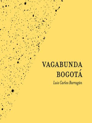 cover image of Vagabunda Bogotá